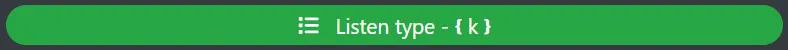 Listen type button